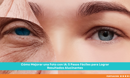 Cómo Mejorar una Foto con IA: 5 Pasos Fáciles para Lograr Resultados Alucinantes